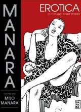 Dark Horse: Manara Erotic Library, The #1: Click! and Other Stories