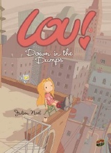 Graphic Universe: Lou! (GU) #3: Down in the Dump