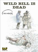 SAF Comics: Wild Bill Is Dead