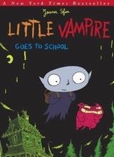 Simon & Schuster: Little Vampire (S&S) #1: Little Vampire Goes to School