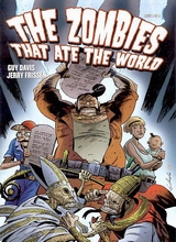 The Zombies That Ate The World