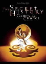 Archaia Studio Press: Secret History: Games of Chance, The