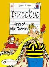 Cinebook: Ducoboo #1: King of the Dunces