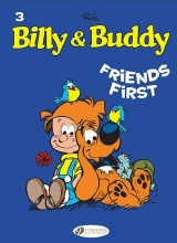 Cinebook: Billy And Buddy #3: Friends First