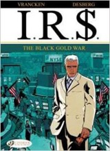 Cinebook: IR$ #6: The Black Gold War
