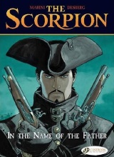 Cinebook: Scorpion, The #5: In the Name of the Father