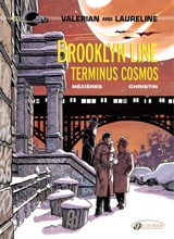 Cinebook: Valerian (CB) #10: Brooklyn Line, Terminus Cosmos