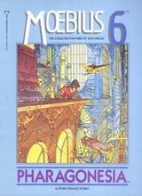 Epic Comics: Moebius, Complete #6: Pharagonesia