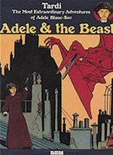 NBM: Adele Blanc-Sec (NBM) #1: Adele and the Beast