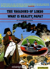 Dargaud: Vagabond of Limbo, The #2: What is Reality, Papa?
