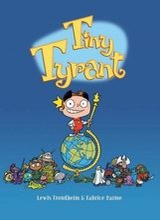 First Second: Tiny Tyrant (II) #1: Tiny Tyrant