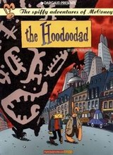 Fantagraphics: McConey, The Spiffy Adventures of #2: The Hoodoodad