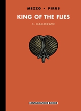Fantagraphics: King of the Flies #1: Hallorave