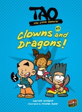 Graphic Universe: Tao, the Little Samurai #3: Clowns and Dragons!