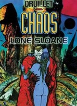 Heavy Metal: Lone Sloane: Chaos
