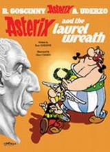 Orion: Asterix (Orion) #18: Asterix and the Laurel Wreath