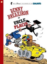 Papercutz: Benny Breakiron #4: Uncle Placid