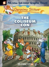 Papercutz: Geronimo Stilton #3: The Coliseum Con