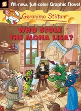 Papercutz: Geronimo Stilton #6: Who Stole the Mona Lisa?