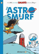 Papercutz: The Smurfs #7: The Astrosmurf