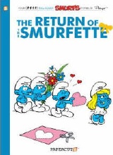 Papercutz: The Smurfs #10: The Return of the Smurfette