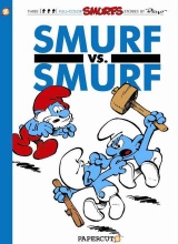 Papercutz: The Smurfs #12: Smurf versus Smurf