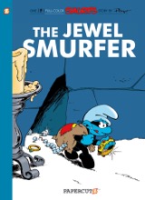 Papercutz: The Smurfs #19: The Jewel Smurfer