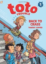 Papercutz: Toto Trouble #1: Back to Crass