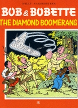 Ravette: Bob and Bobette #1: The diamond boomerang