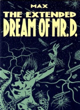The Extended Dream of Mr. D. #1: The Extended Dream of Mr. D. 1 [+2 magazines]